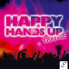 HAPPY HANDS UP TRANCE