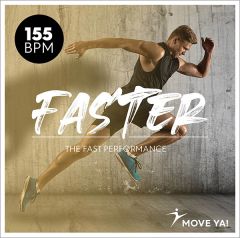 FASTER The Fast Performance - 155BPM