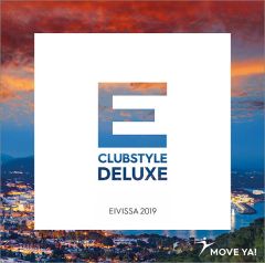 CLUBSTYLE DELUXE Eivissa 2019