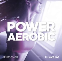 POWER AEROBIC Unstoppable