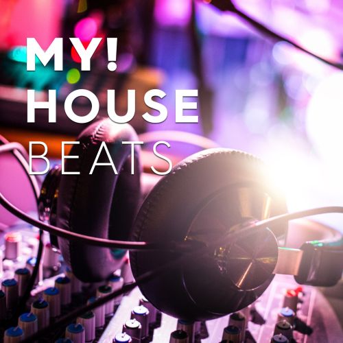 MY! House Beats 1